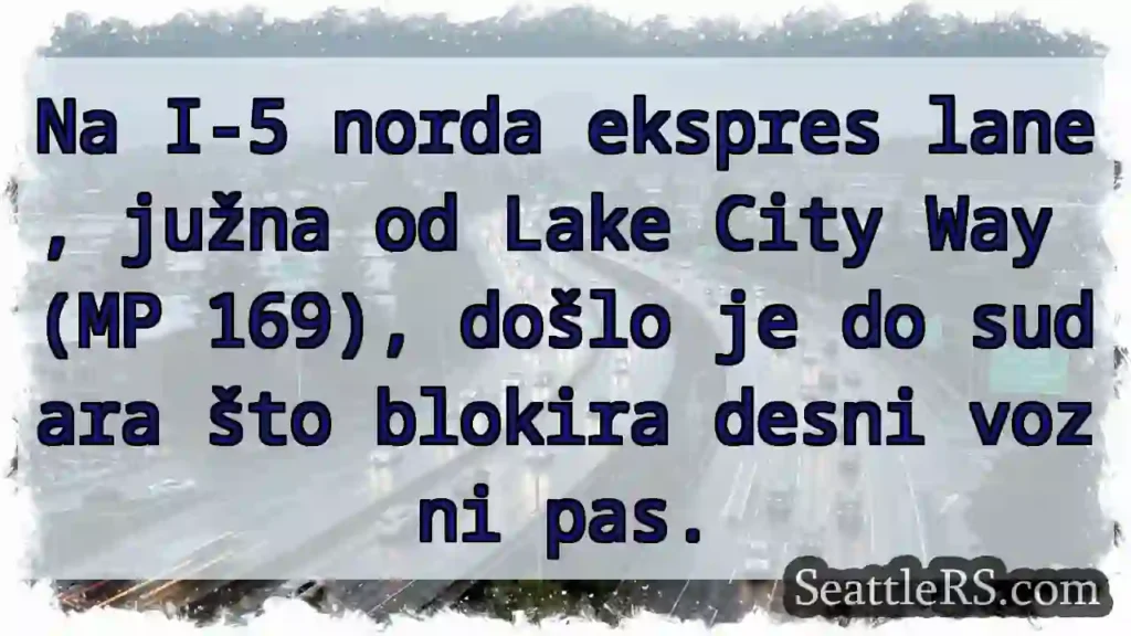 Zatvorena desna pruga I-5!