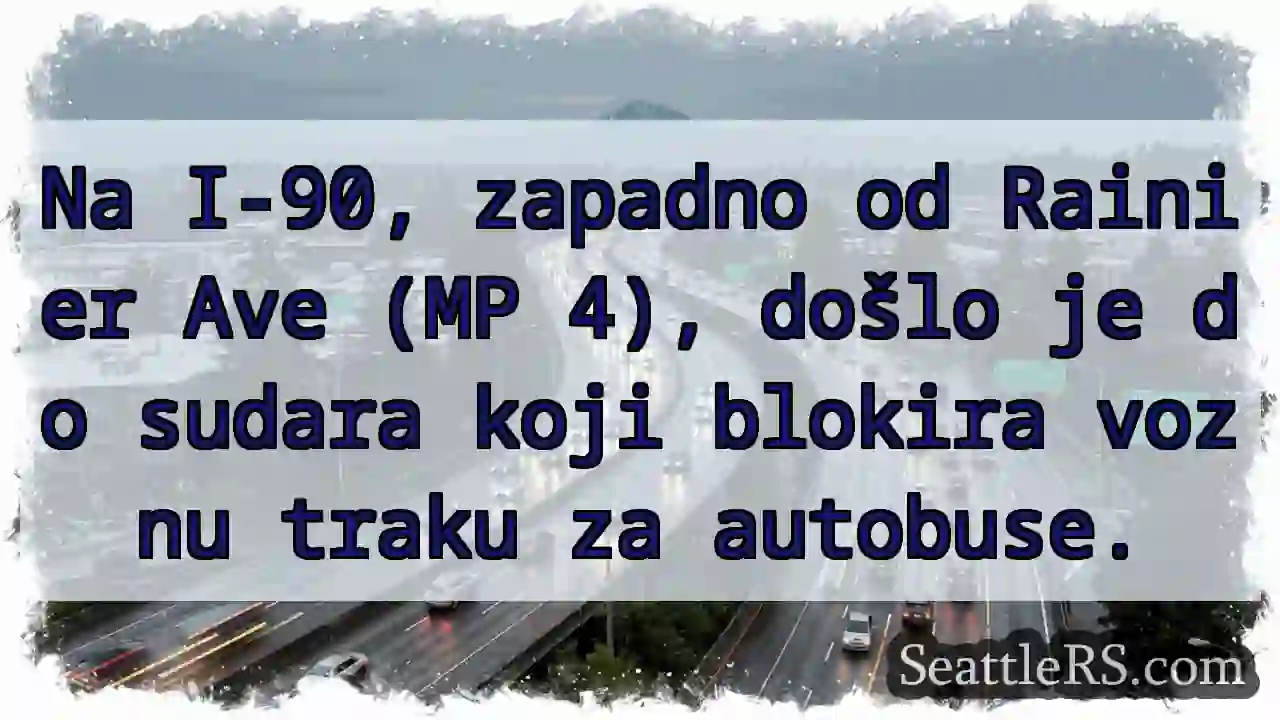Zatvorena vozna traka autobusa na I-90!