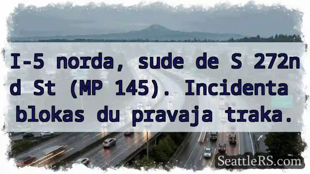 I-5: Blokada du pravaja traka.