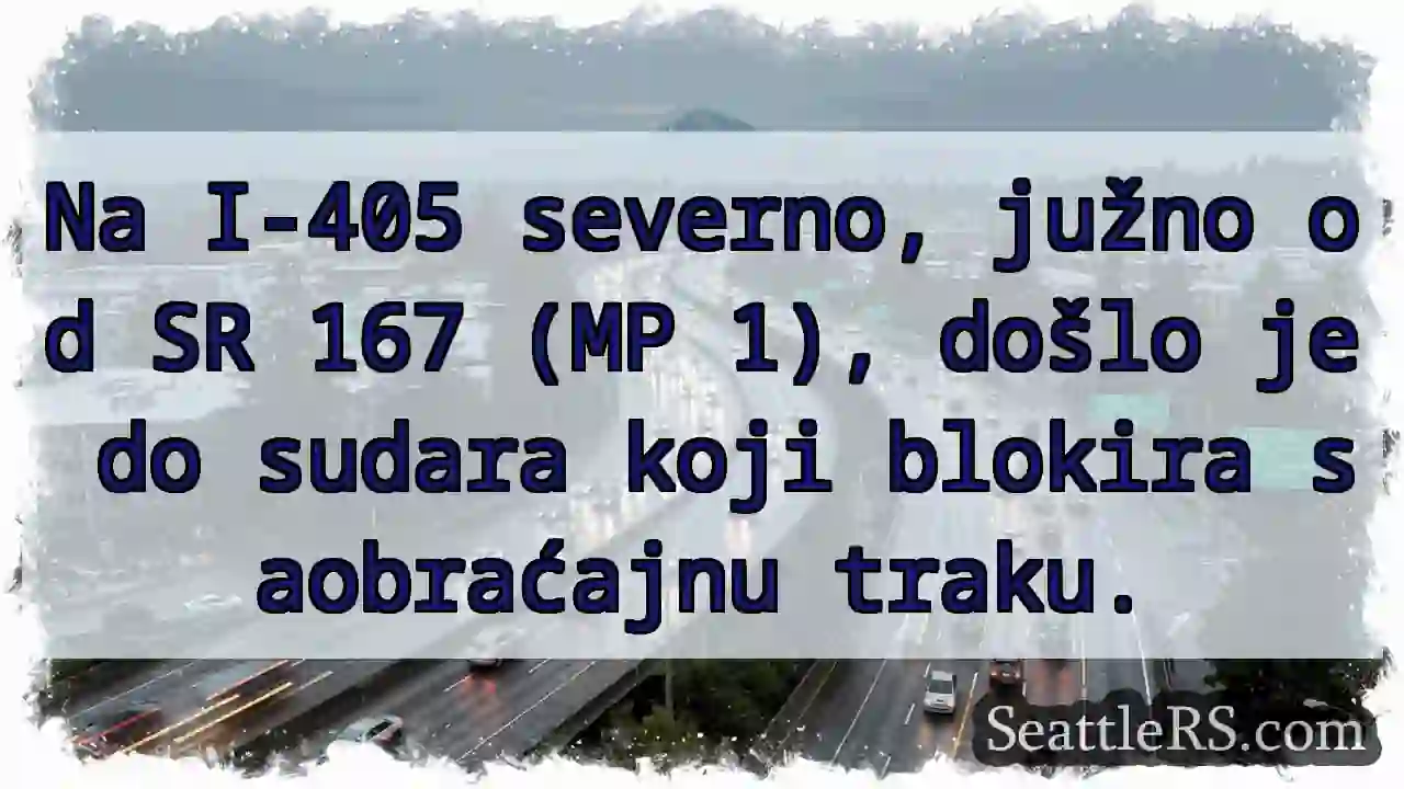 Sudar na I-405! Saobraćajna zagušenja.