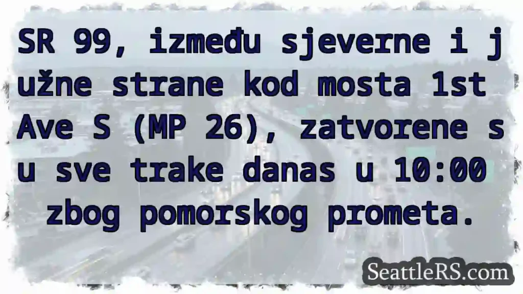 Promet stoji! SR 99 kod mosta 1st Ave S.