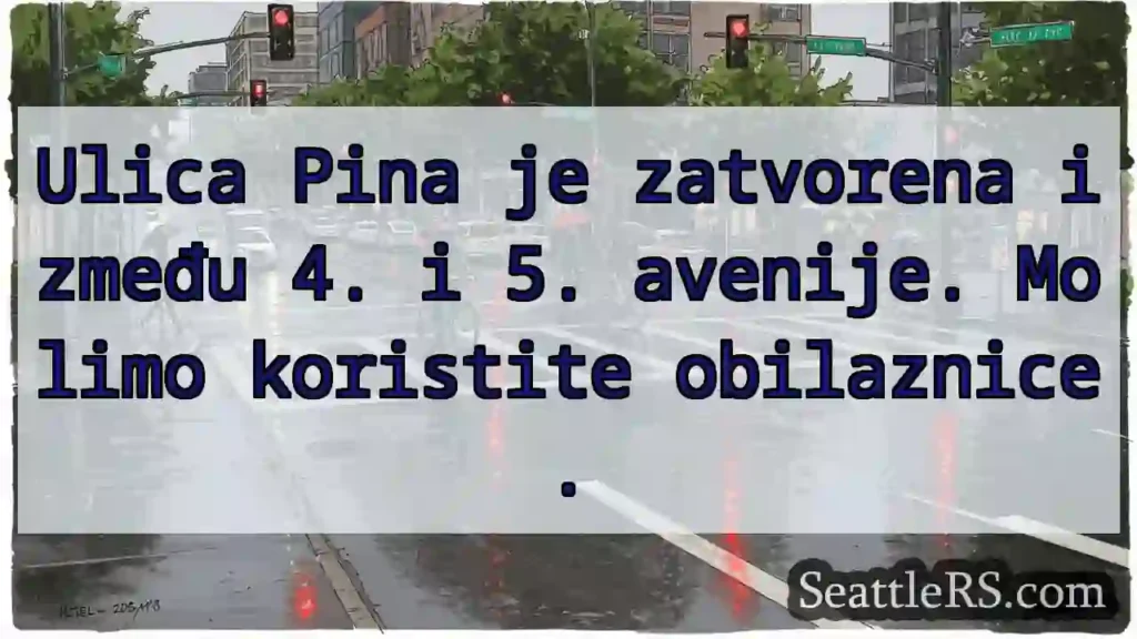 Pina: Zatvorena između 4. i 5.!
