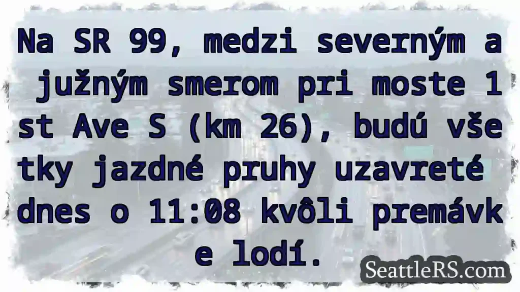 Zatvorenie pruhov pri moste! Dnes o 11:08.