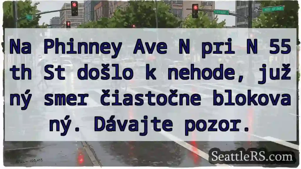 Nehoda na Phinney! Južný smer blokovaný.