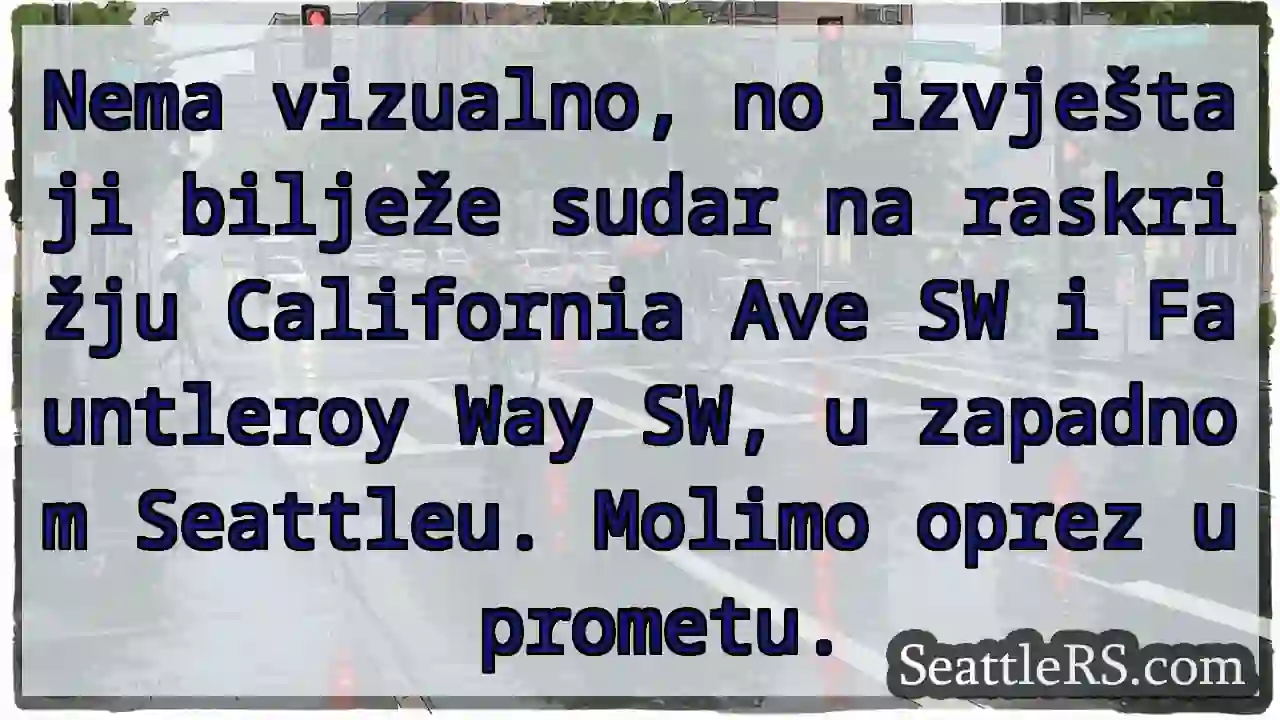 Upozorenje: Sudar u prometu!