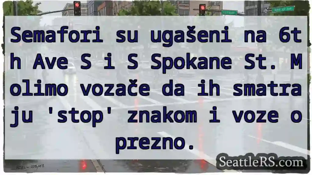 Semafori ugašeni! Vozi oprezno.