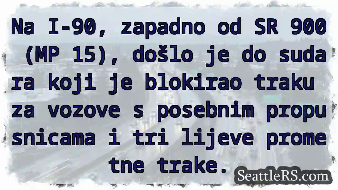 Sudar na I-90! Promet blokiran.