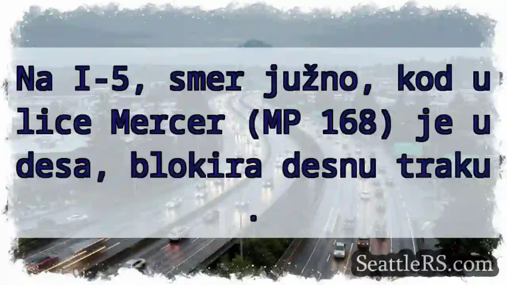 Udesa na I-5! Desna traka blokirana.