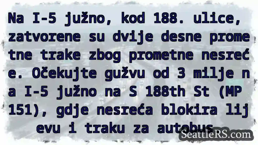 Prometna nesreća na I-5 južno! Gužva 3 milje.