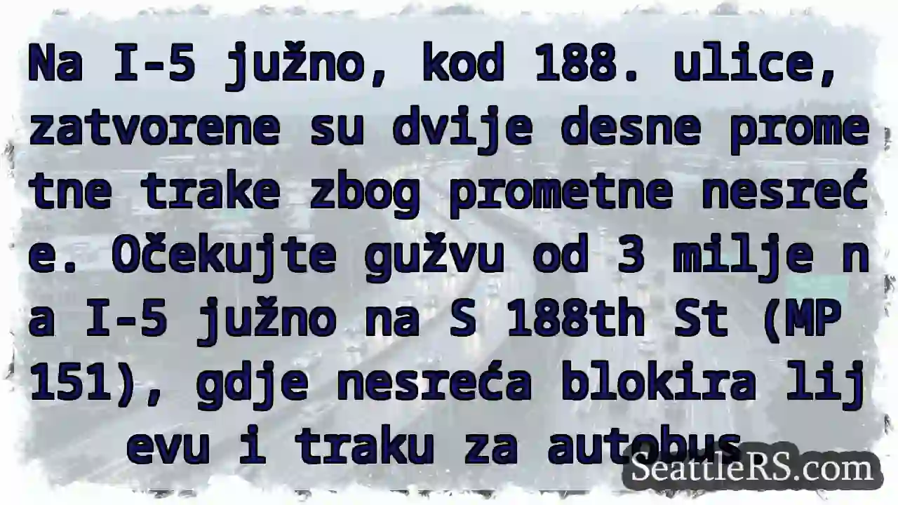 Prometna nesreća na I-5 južno! Gužva 3 milje.
