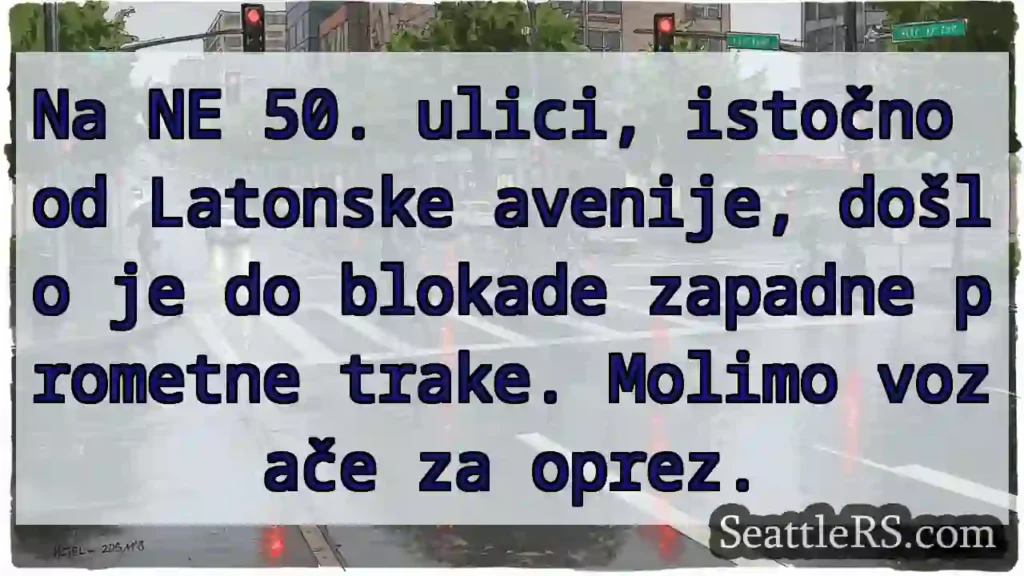 Prometna blokada - 50. ulica!