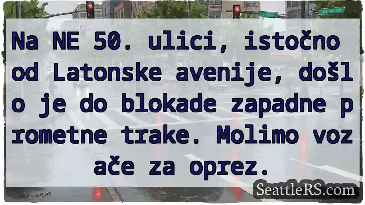 Prometna blokada - 50. ulica!