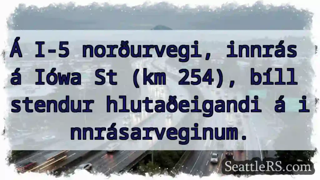 I-5: Iowa St innbrot! Bíll stendur.