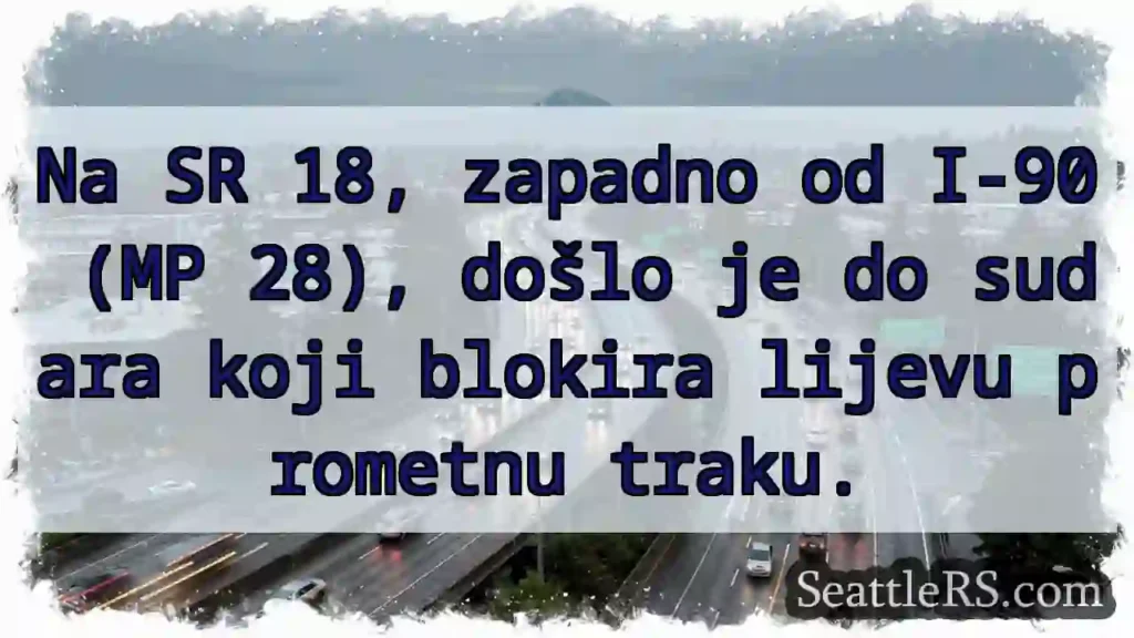 Sudar! SR 18 blokira lijevu traku.