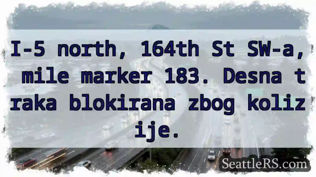 I-5: 164th SW - Zbog sudara!