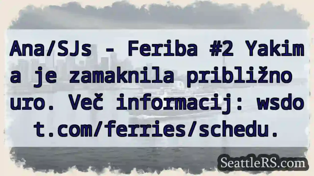 Feriba #2: Zamaknila uro! ⛴️