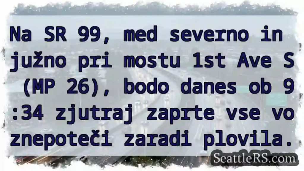 Zapore prometa na SR 99! Preverite!