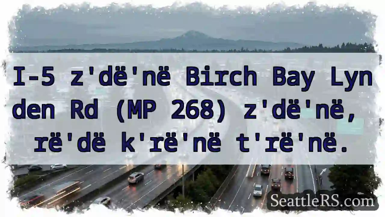 I-5: Birch Bay, MP 268