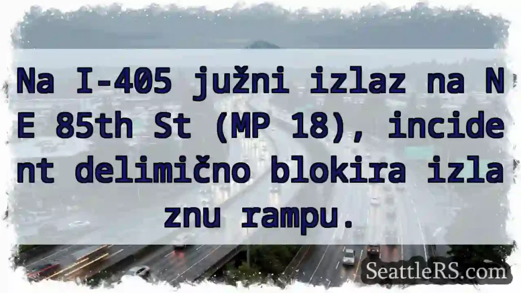 I-405 južni: Rampa blokirana!