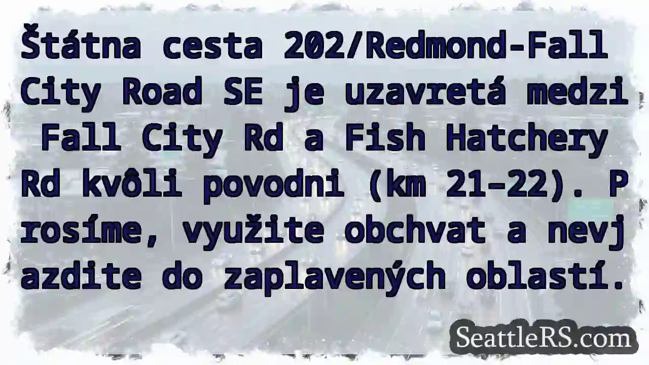 Cesta 202 ZAVRETÁ! Povodeň (km 21-22)