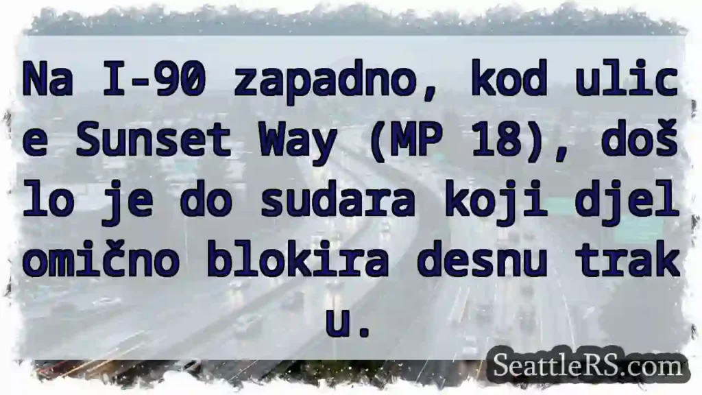 Sudar na I-90! Desna traka blokirana.