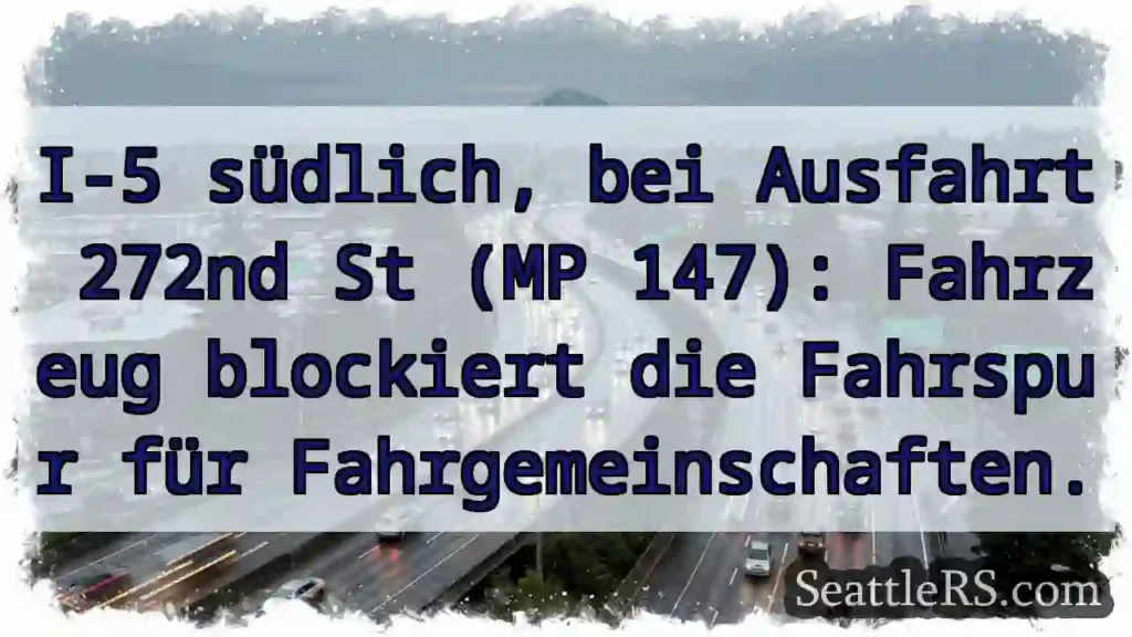 I-5 südlich: Spur blockiert!