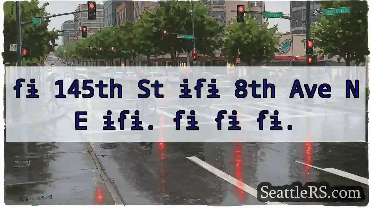145th St ɨẜɨ 8th Ave NE ɨẜɨ.