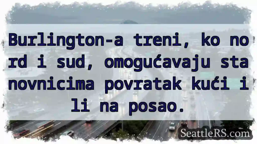 Vozovi vraćaju Burlingtone!