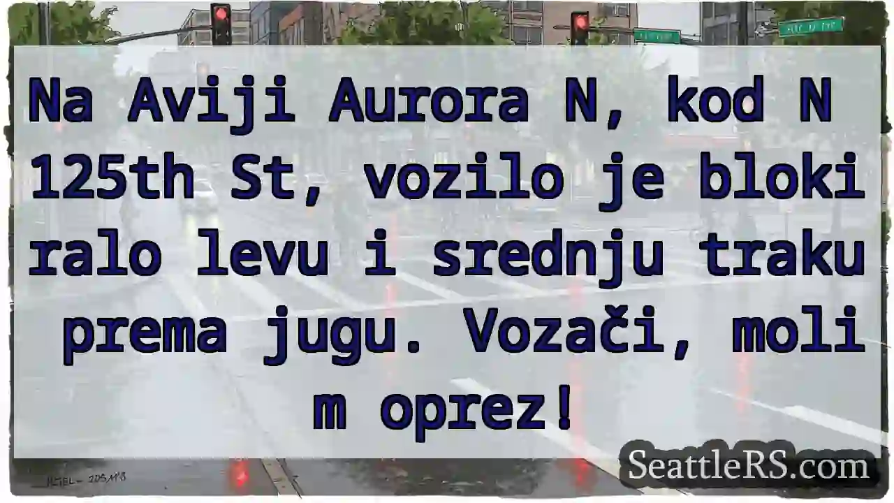 Promet blokiran! Avija, 125 St.