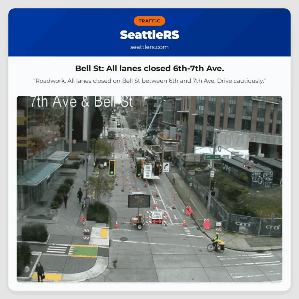 Bell St: All lanes closed 6th-7th Ave.